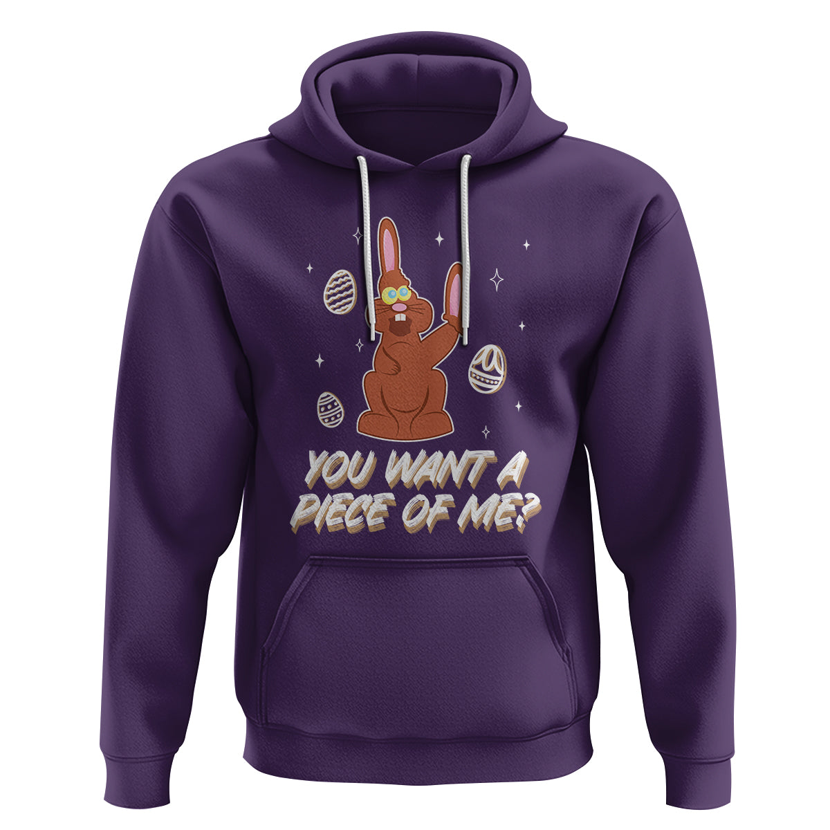 Easter Day Hoodie You Want A Piece Of Me Chocolate Bunny - Wonder Print Shop