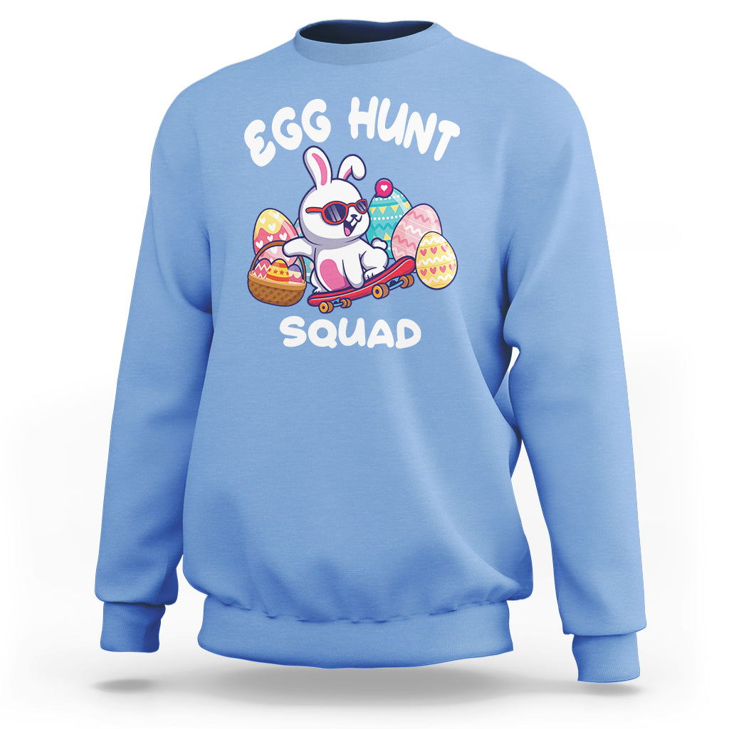 Easter Day Sweatshirt Egg Hunt Squad Cool Bunny Funny Hunting Season - Wonder Print Shop