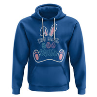 Easter Day Hoodie Egg Hunt Squad Funny Hunting Season - Wonder Print Shop