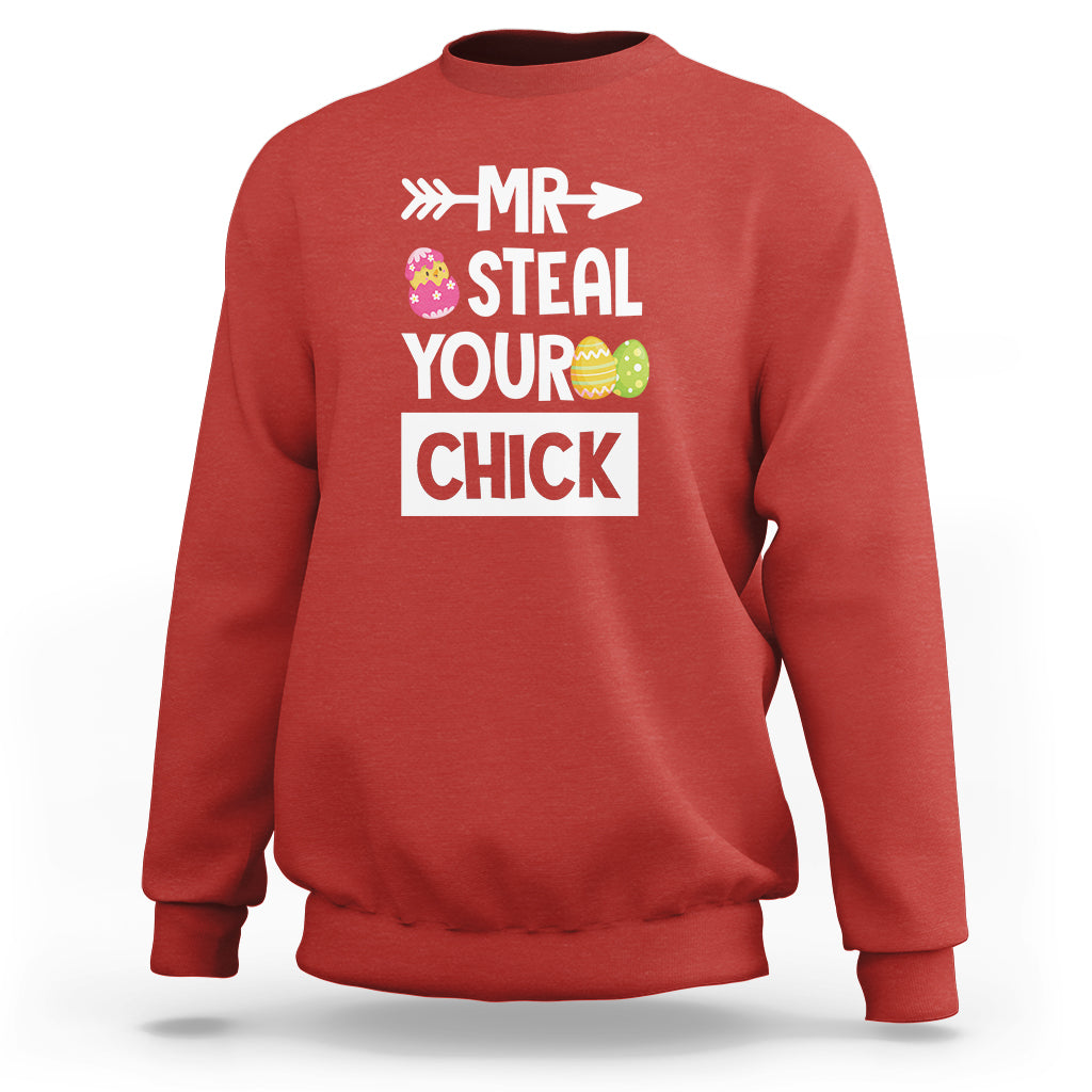 Easter Day Sweatshirt Mr. Steal Your Chick Funny Egg Baby Chicken - Wonder Print Shop