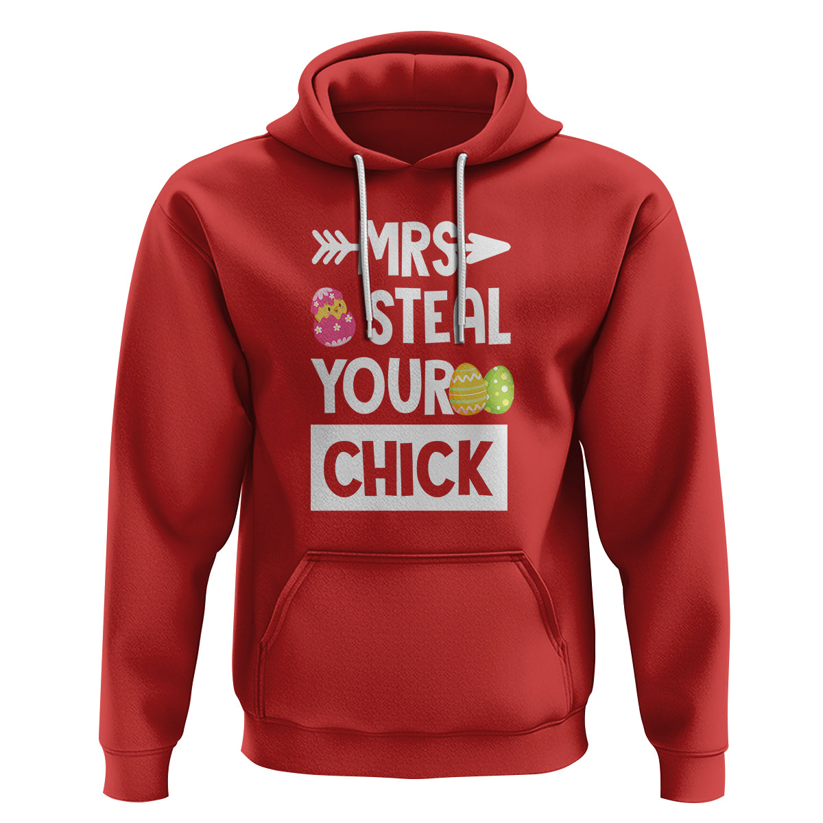 Easter Day Hoodie Mrs. Steal Your Chick Funny Egg Baby Chicken - Wonder Print Shop