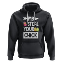 Easter Day Hoodie Ms. Steal Your Chick Funny Egg Baby Chicken - Wonder Print Shop