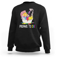 Funny Easter Day Sweatshirt Prepare To Dye Sunday Egg Hunting - Wonder Print Shop