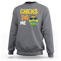 Easter Day Sweatshirt Chicks Dig Me Funny Baby Chicken - Wonder Print Shop