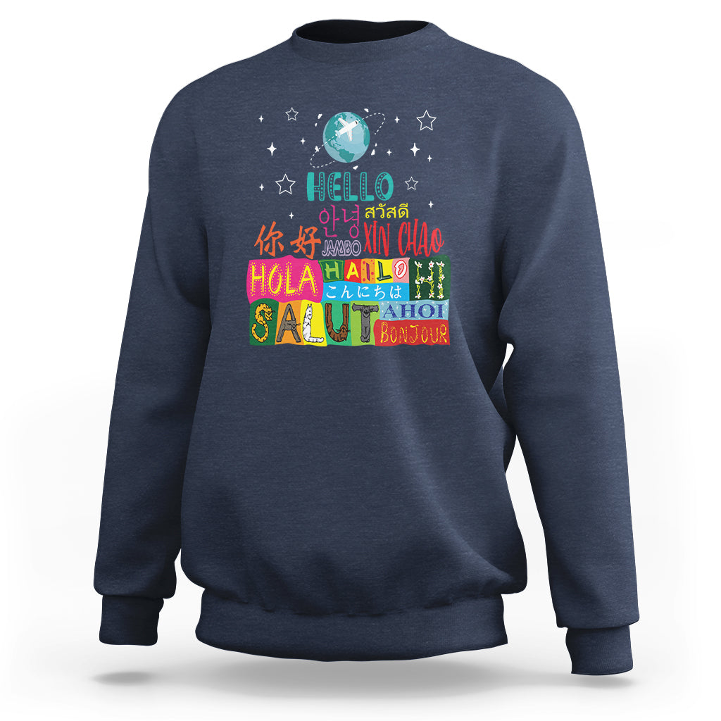 Travel Lover Sweatshirt Hello Word in Different Languages Greetings - Wonder Print Shop