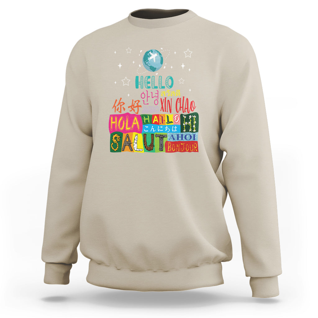 Travel Lover Sweatshirt Hello Word in Different Languages Greetings - Wonder Print Shop