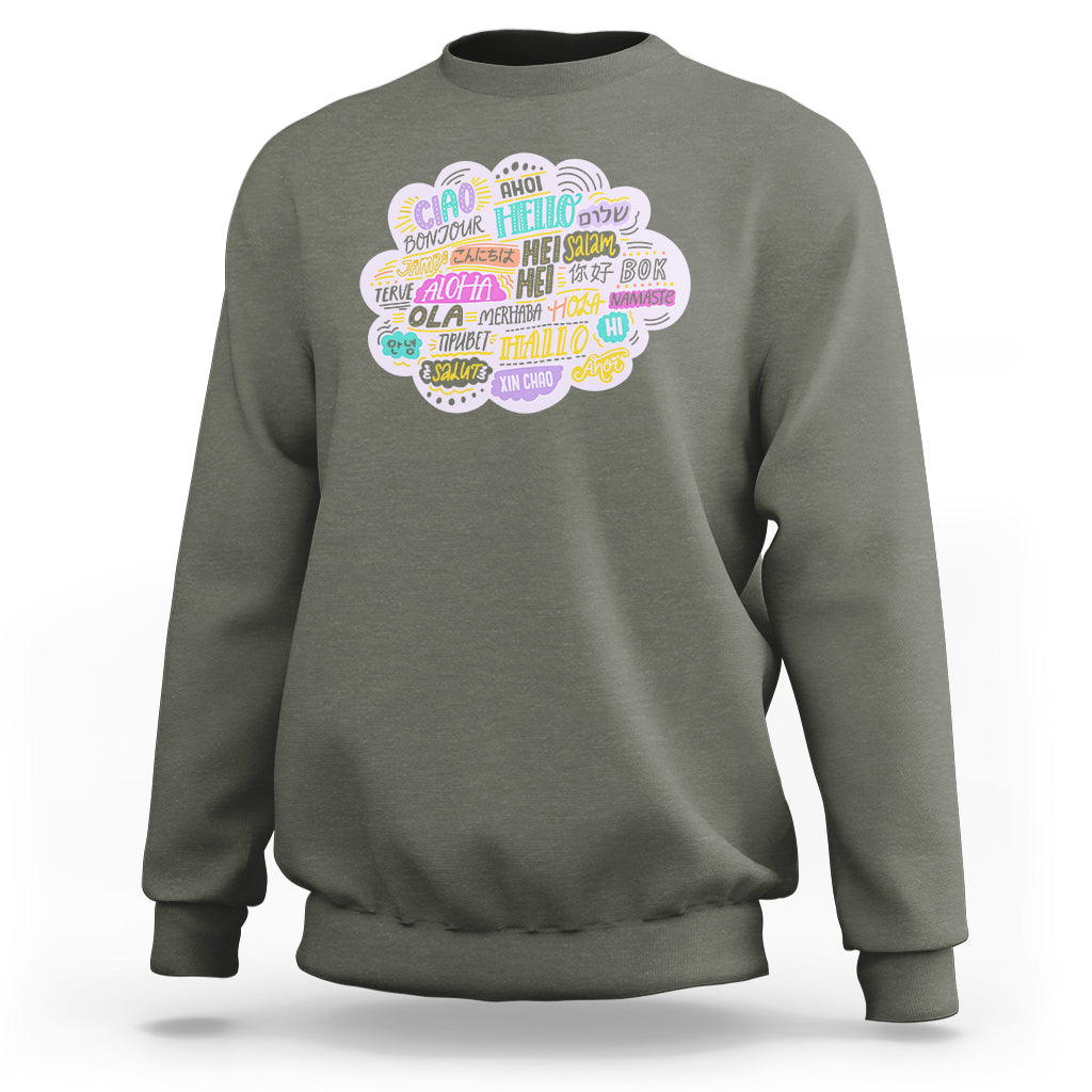 Travel Lover Sweatshirt Hello Word in Different Languages Greetings - Wonder Print Shop