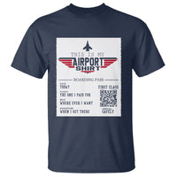 Travel Lover T Shirt This Is My Airport Shirt Fights Airline Ticket Traveling - Wonder Print Shop