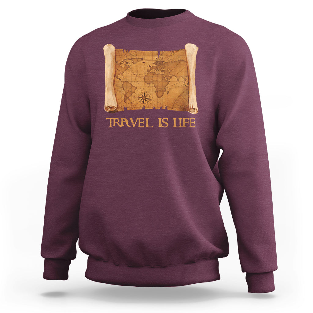 Travel is Life Sweatshirt Vintage World  Map Traveling - Wonder Print Shop