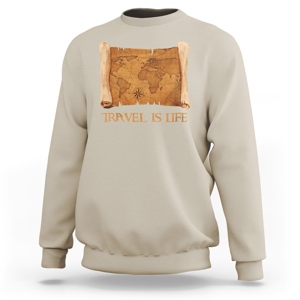 Travel is Life Sweatshirt Vintage World  Map Traveling - Wonder Print Shop