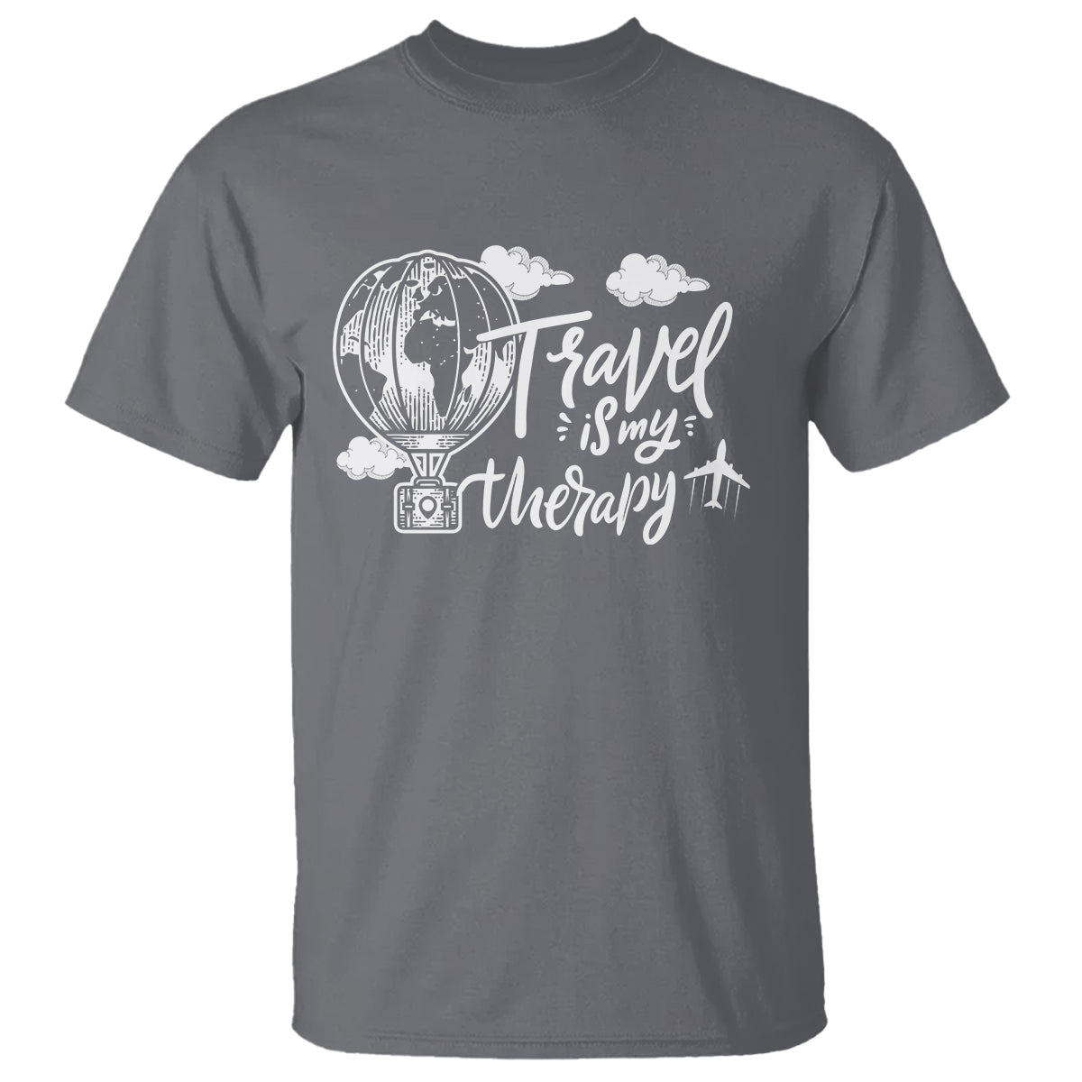 Travel Is My Therapy T Shirt World Traveling - Wonder Print Shop