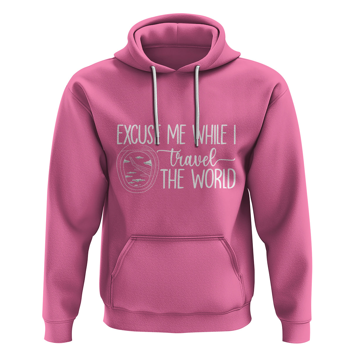 Funny Traveling Hoodie Excuse Me While I Travel The World - Wonder Print Shop