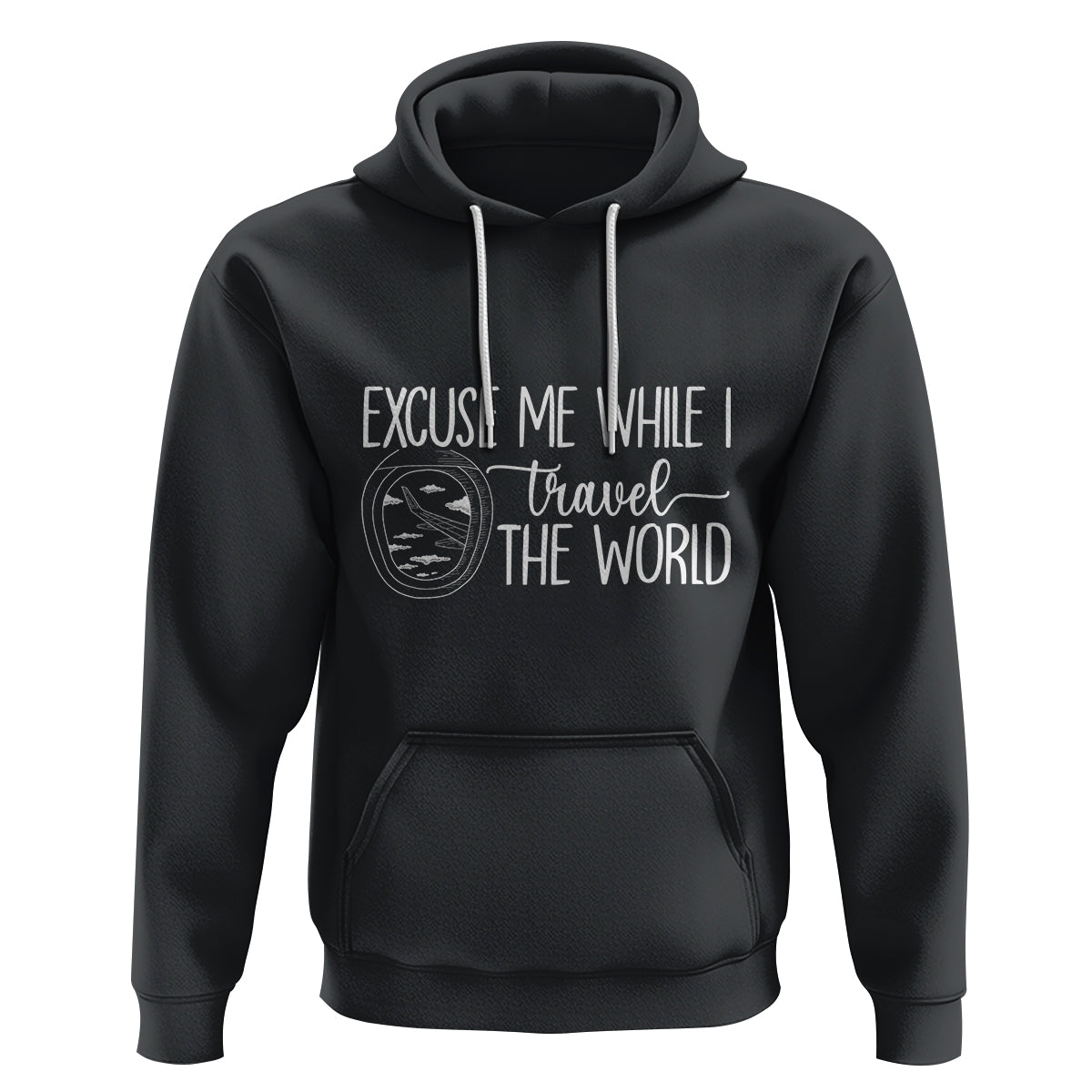 Funny Traveling Hoodie Excuse Me While I Travel The World - Wonder Print Shop