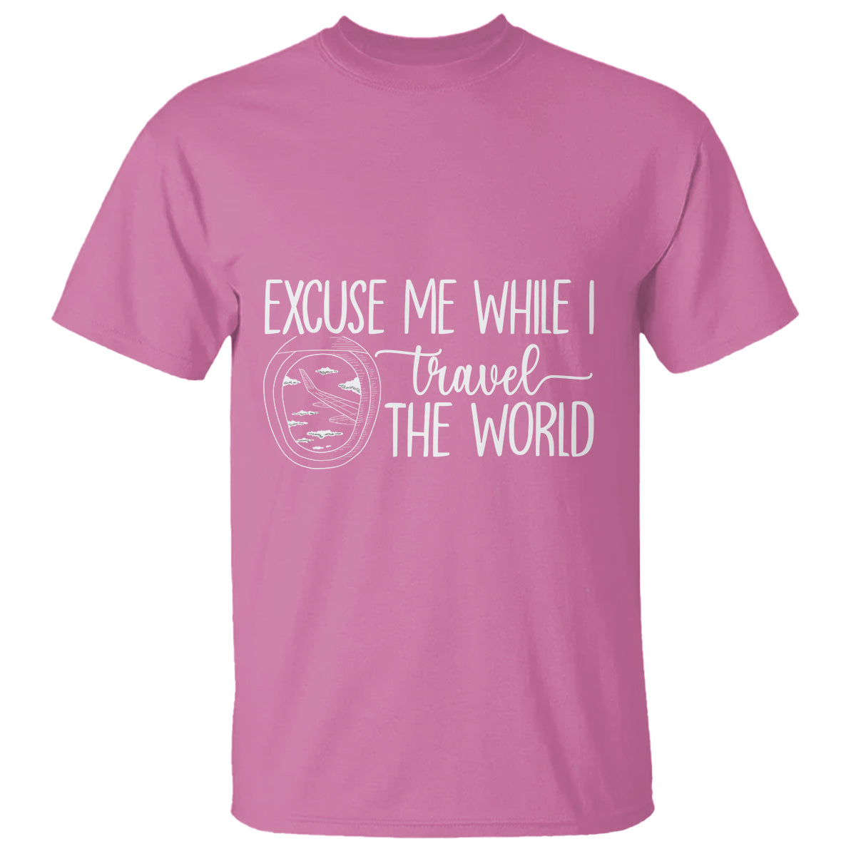 Funny Traveling T Shirt Excuse Me While I Travel The World - Wonder Print Shop