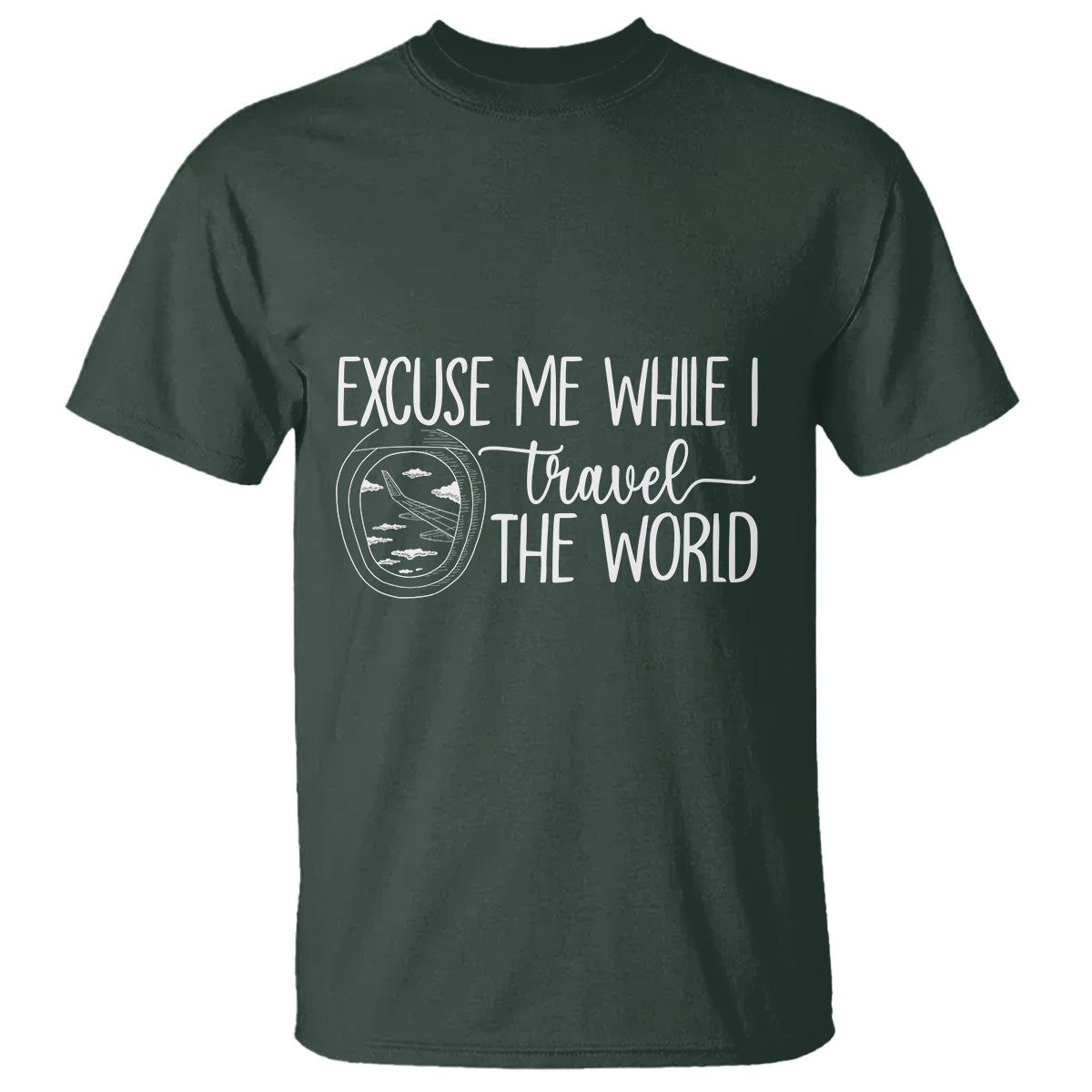 Funny Traveling T Shirt Excuse Me While I Travel The World - Wonder Print Shop