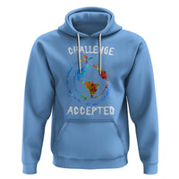 Travel Lover Hoodie Challenge Accepted World Map Traveling - Wonder Print Shop
