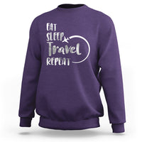 Funny Travelling Sweatshirt Eat Sleep Travel Repeat - Wonder Print Shop