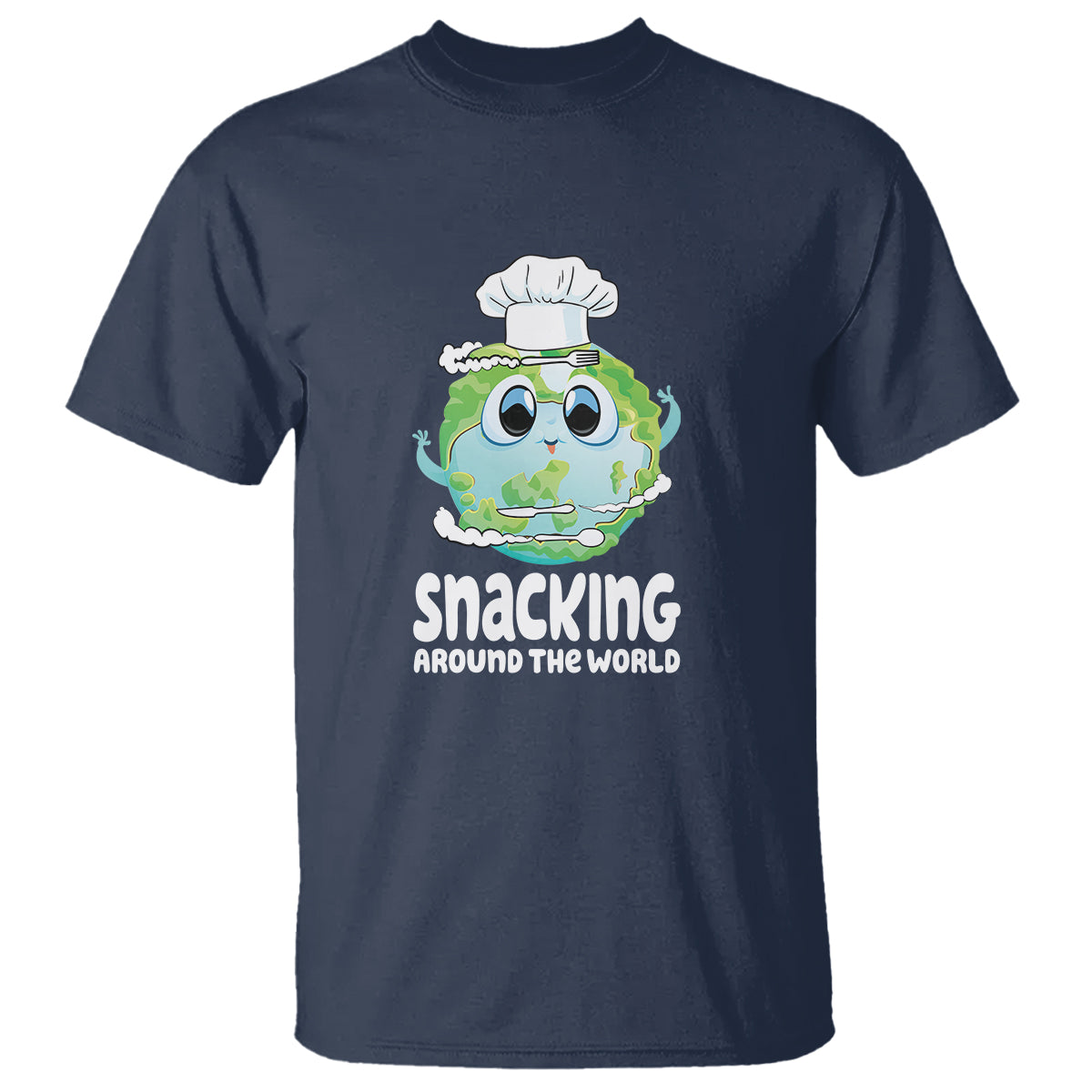 Travel For Food Lover T Shirt Snacking Around The World Traveling - Wonder Print Shop