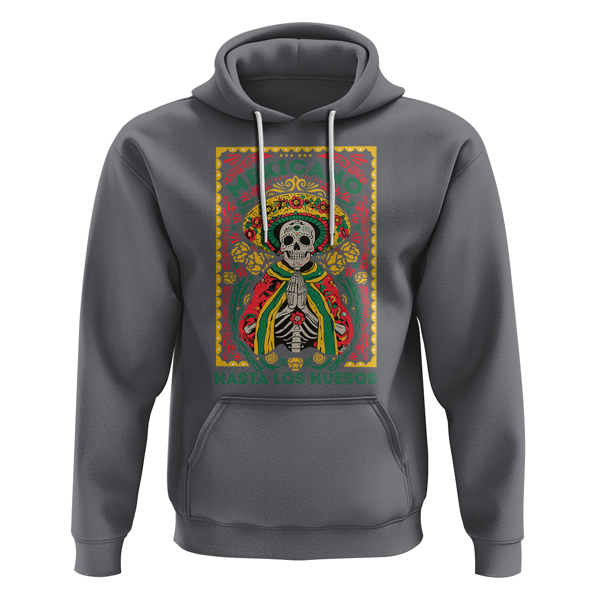 Mexican Pride Hoodie Mexicano Hasta Los Huesos Skeleton Sombrero - Wonder Print Shop