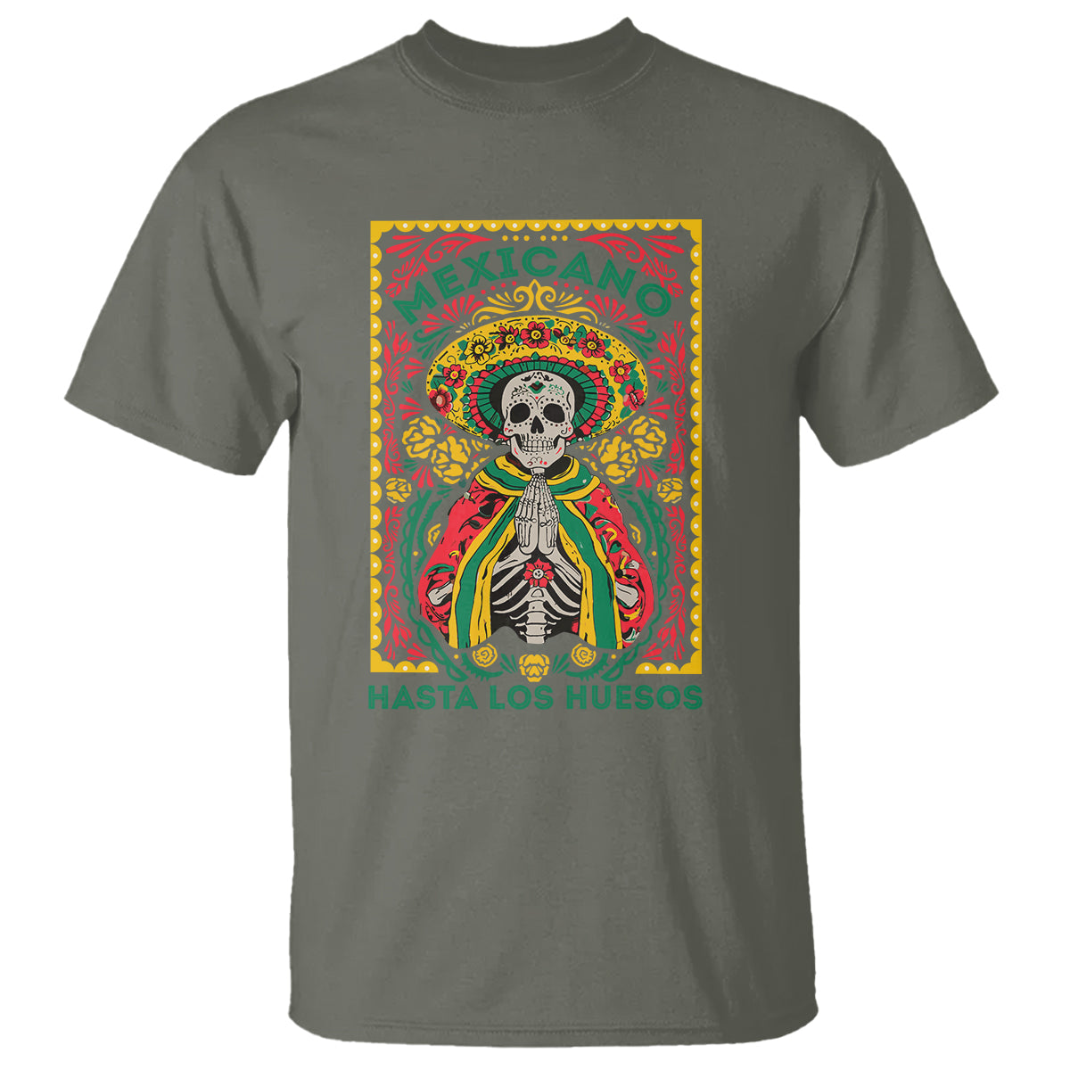Mexican Pride T Shirt Mexicano Hasta Los Huesos Skeleton Sombrero - Wonder Print Shop