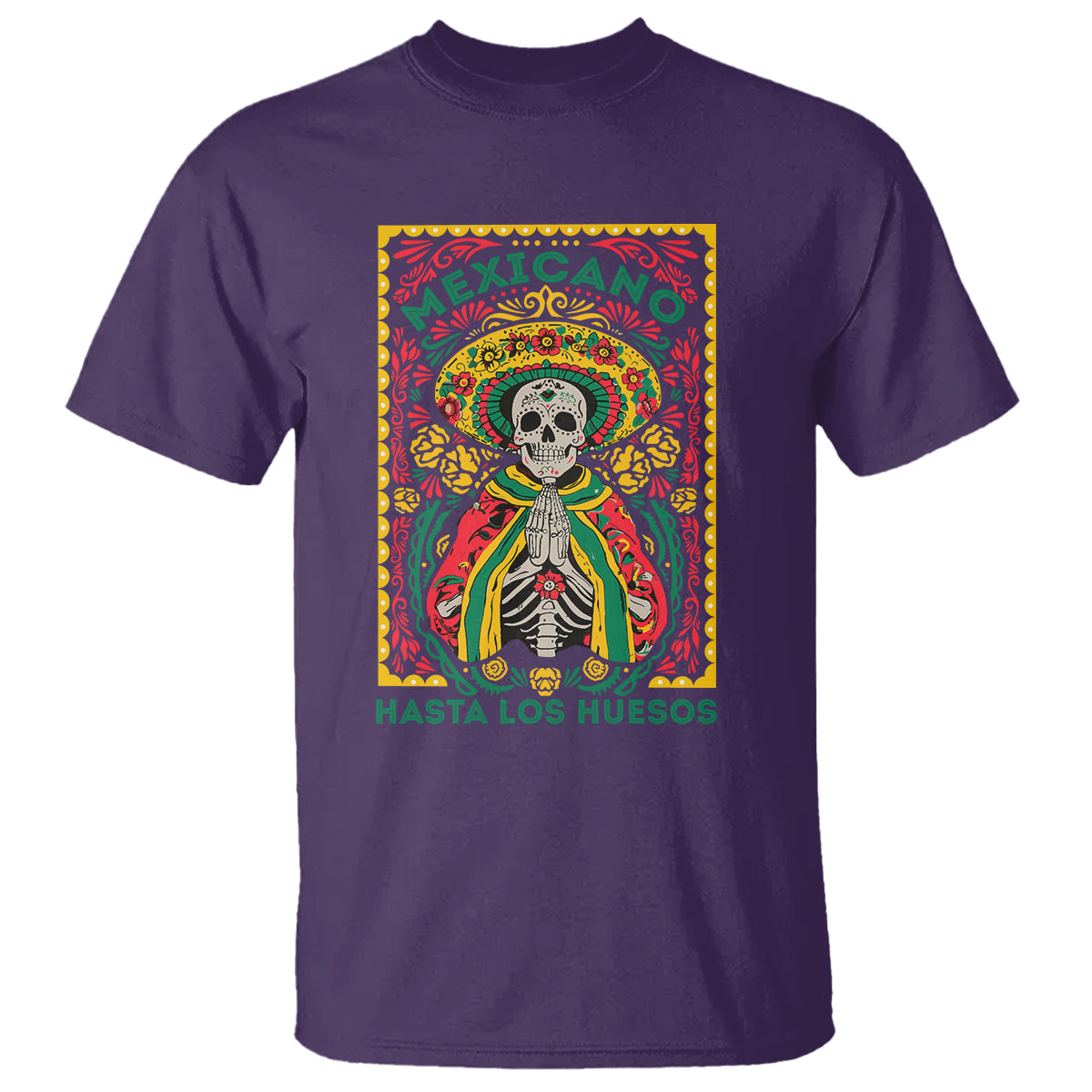 Mexican Pride T Shirt Mexicano Hasta Los Huesos Skeleton Sombrero - Wonder Print Shop