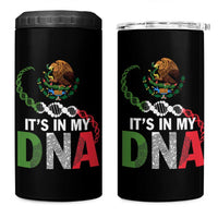 Mexican Pride 4 in 1 Can Cooler Tumbler It's In My DNA Mexico Flag Proud Hispanic