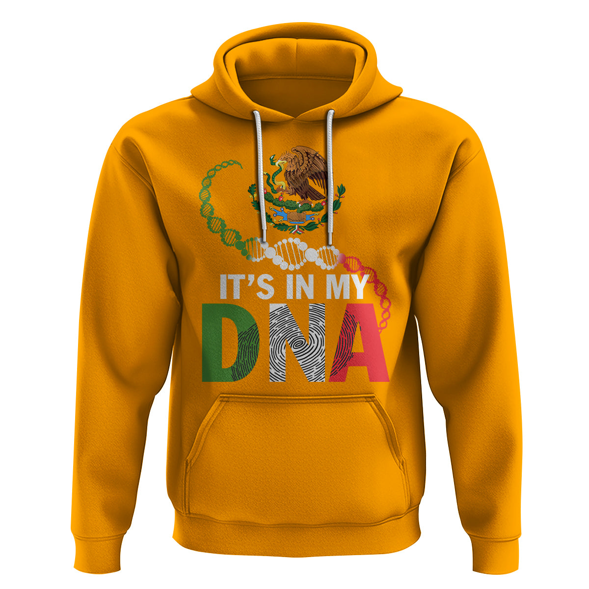 Mexican Pride Hoodie It's In My DNA Mexico Flag Proud Hispanic - Wonder Print Shop