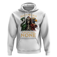 Mexico Pride Hoodie Half Mexican Is Better Than None - Wonder Print Shop