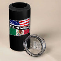 Mexican American 4 in 1 Can Cooler Tumbler Yes I'm Both Of Them USA Mexico Flag Hispanic