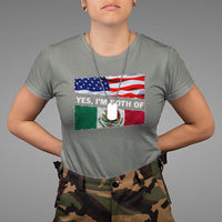 Mexican American T Shirt Yes I'm Both Of Them USA Mexico Flag Hispanic - Wonder Print Shop
