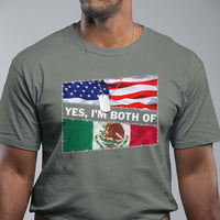 Mexican American T Shirt Yes I'm Both Of Them USA Mexico Flag Hispanic - Wonder Print Shop
