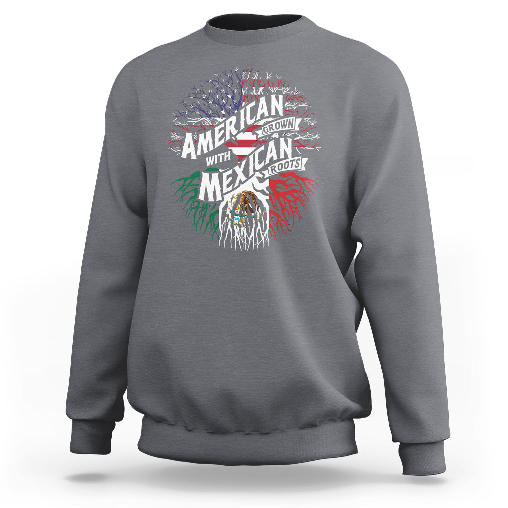 American Grown With Mexican Roots Sweatshirt - Wonder Print Shop