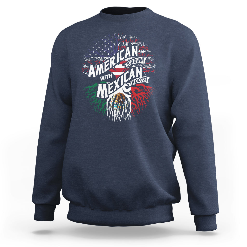American Grown With Mexican Roots Sweatshirt - Wonder Print Shop