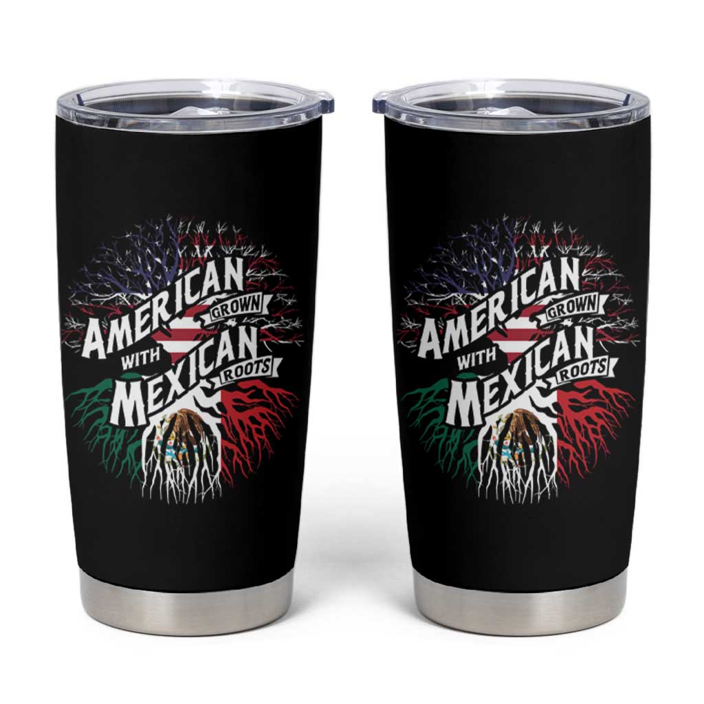 American Grown With Mexican Roots Tumbler Cup