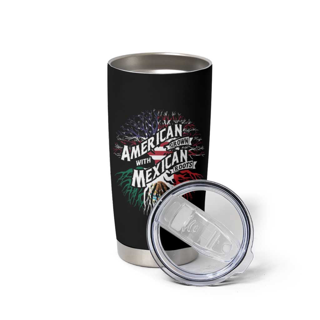 American Grown With Mexican Roots Tumbler Cup