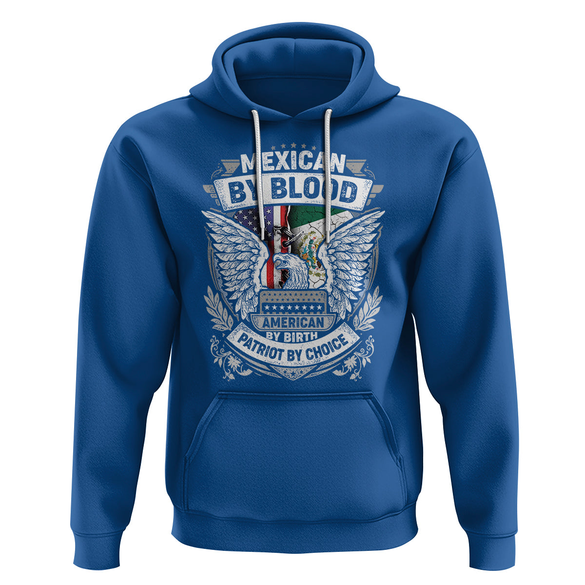 Mexican By Blood American By Birth Patriot By Choice Hoodie - Wonder Print Shop