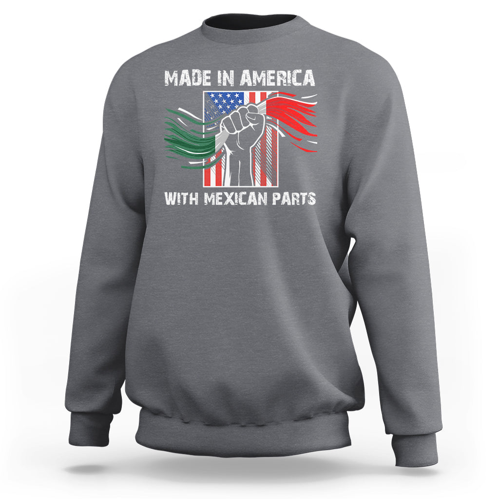 Made In America with Mexican Parts Sweatshirt - Wonder Print Shop
