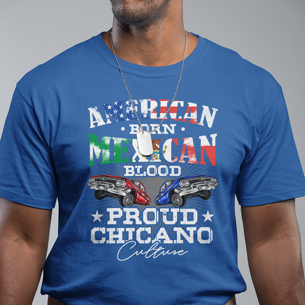 American Born Mexican Blood Proud Chicano Culture Lowrider T Shirt - Wonder Print Shop