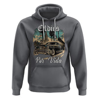 Oldies Por Vida Vintage Car Lowrider Mexican Chicano Chicana Hoodie - Wonder Print Shop