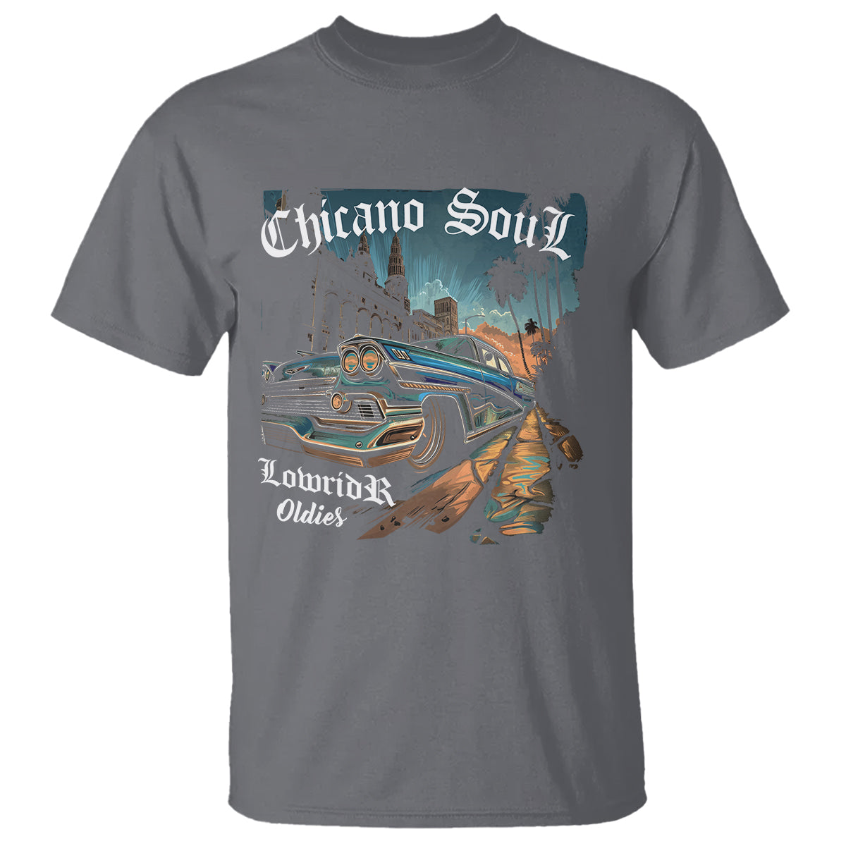 Chicano Soul Lowrider Oldies Mexican Cholo T Shirt - Wonder Print Shop