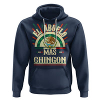 El Abuelo Mas Chingon Mexican Grandpa Mexico Father's Day Hoodie - Wonder Print Shop