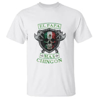 Mexican Dad T Shirt El Papa Mas Chingon Mexico Father's Day - Wonder Print Shop