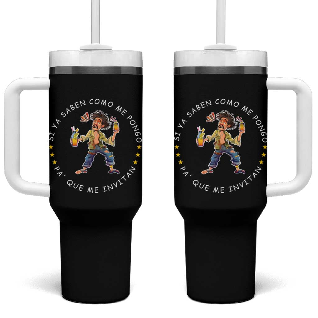 Funny Mexican Drinking Tumbler With Handle Si ya saben como me pongo pa' que me invitan Drunk Meme