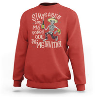 Funny Mexican Drinking Sweatshirt Si ya saben como me pongo pa' que me invitan Drunk Skeleton - Wonder Print Shop