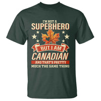I'm Not A Superhero But I Am Canadian T Shirt - Wonder Print Shop