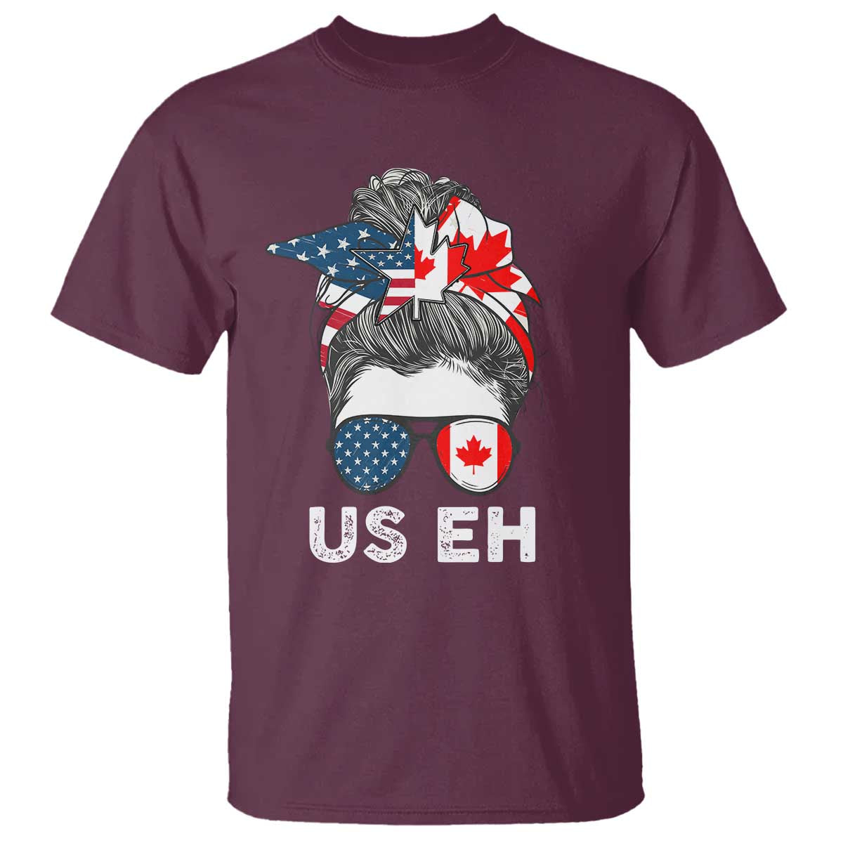 American Canadian T Shirt US EH Messy Bun USA Canada Flag - Wonder Print Shop
