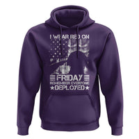Red Friday Hoodie I Wear Red On Friday Remember Everyone Deployed - Wonder Print Shop