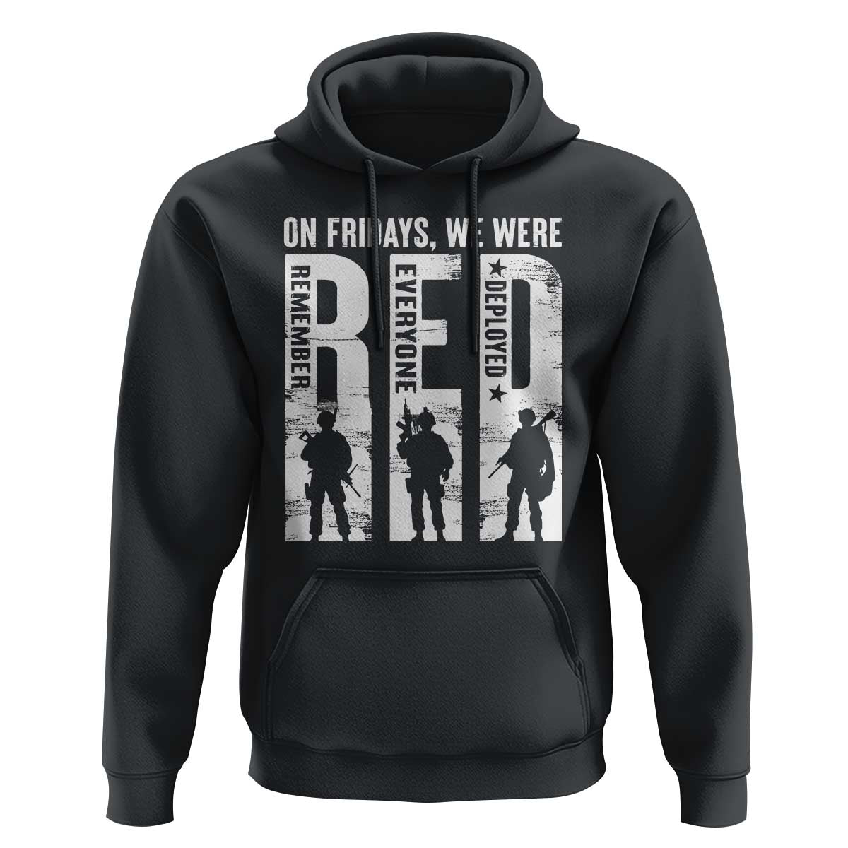 Red Friday Hoodie On Friday We Wear Red Remember Everyone Deployed - Wonder Print Shop