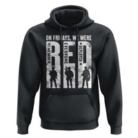 Red Friday Hoodie On Friday We Wear Red Remember Everyone Deployed - Wonder Print Shop