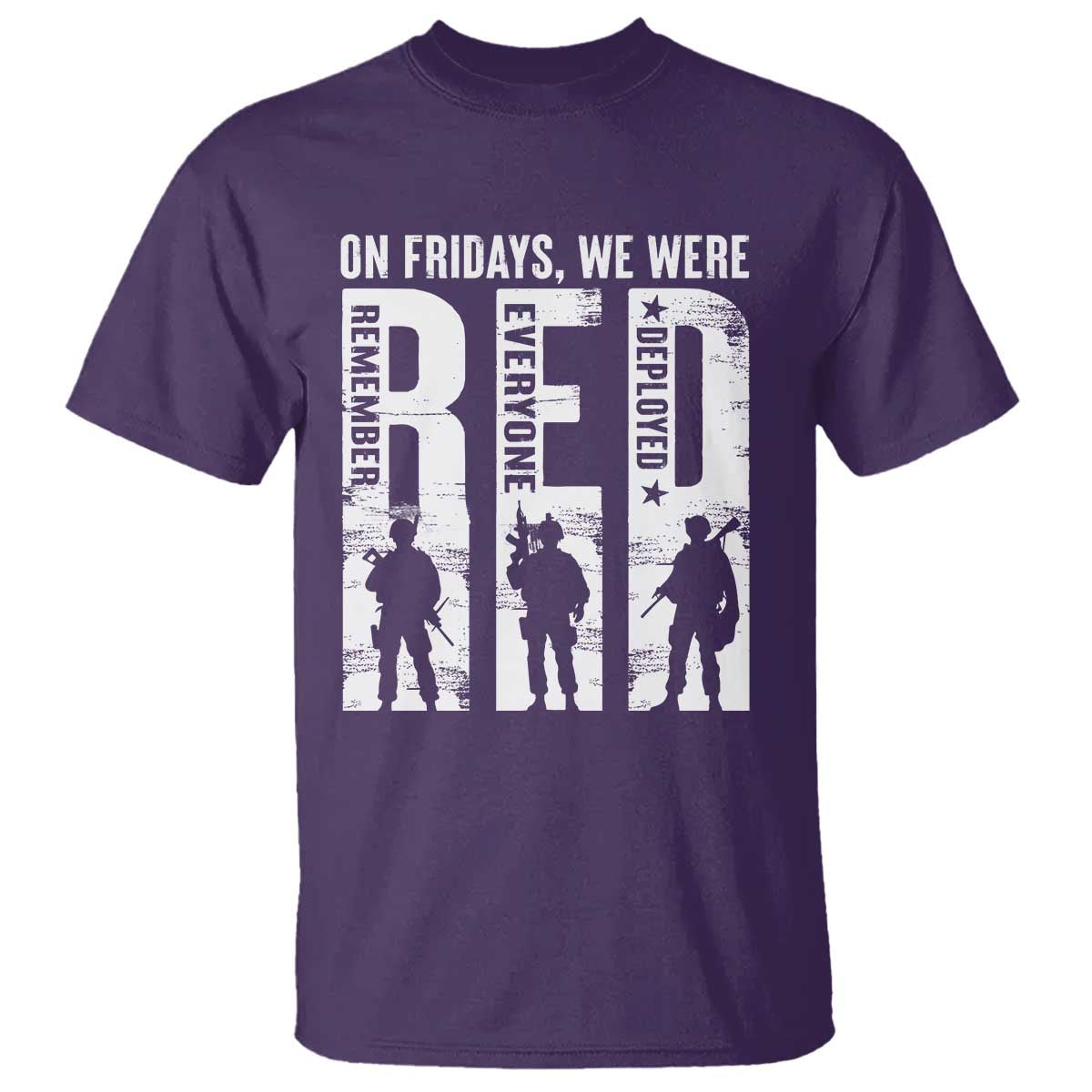 Red Friday T Shirt On Friday We Wear Red Remember Everyone Deployed - Wonder Print Shop